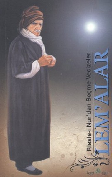 Risale-i Nurdan Seçilmiş Vecizeler - Lemalar.pdf