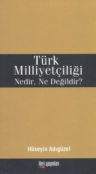 Türk Milliyetçiliği Nedir, Ne Değildir?.pdf