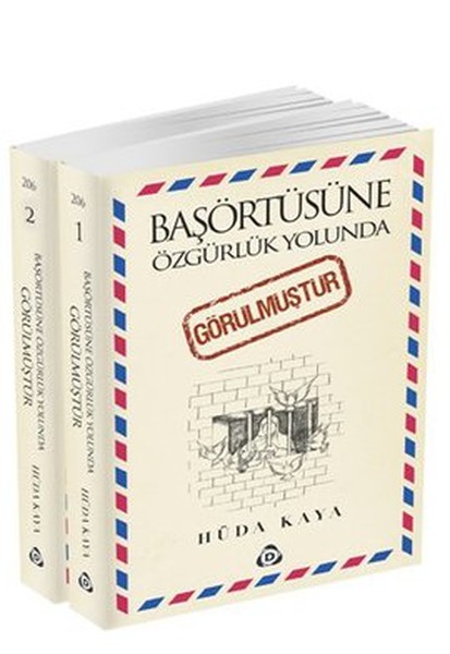 Başörtüsüne Özgürlük Yolunda Görülmüştür (2 Cilt Takım).pdf