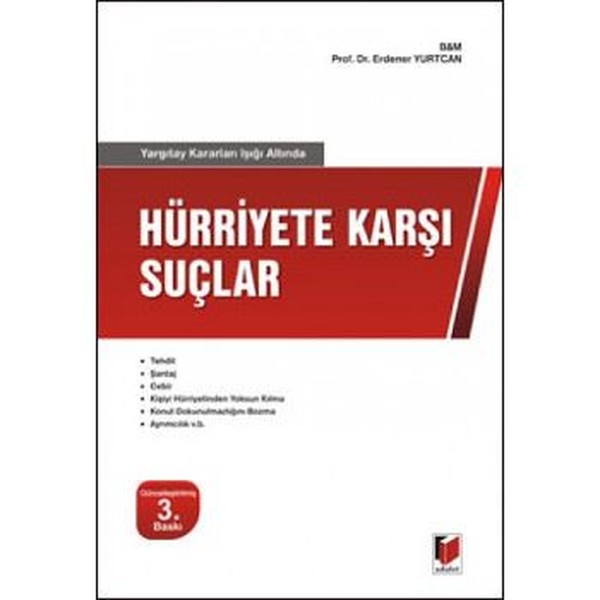 Yargıtay Kararları Işığı Altında Hürriyet Karşı Suçlar.pdf