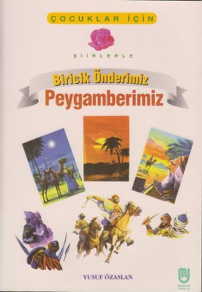 Çocuklar İçin Şiirlerle Biricik Önderimiz Peygamberimiz.pdf