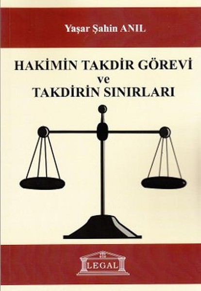 Hakimin Takdir Görevi ve Takdirin Sınırıları.pdf