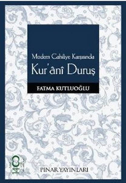 Modern Cahiliye Karşısında Kurani Duruş.pdf