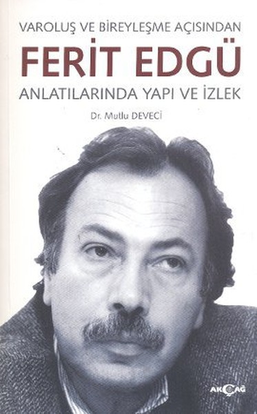 Varoluş ve Bireyleşme Açısından Ferit Edgü Anlatılarında Yapı ve İzlek.pdf