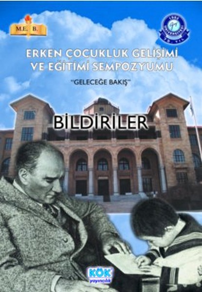 Erken Çocukluk Gelişimi ve Eğitimi Sempozyumu - Geleceğe Bakış.pdf
