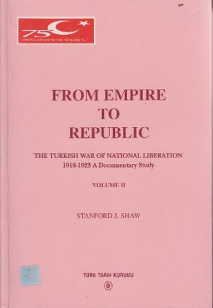 From Empire to Republic Volume 2 / The Turkish War of National Liberation 1918-1923 A Documentary St.pdf