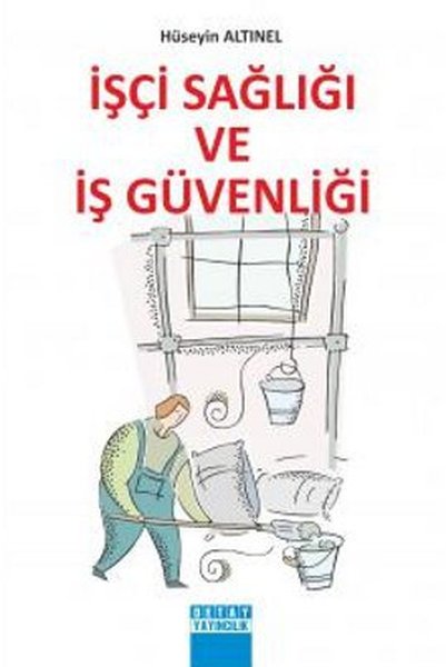 İşçi Sağlığı ve İş Güvenliği.pdf
