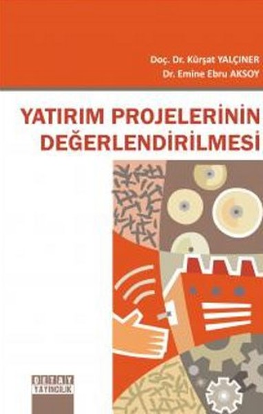 Yatırım Projelerinin Değerlendirilmesi.pdf