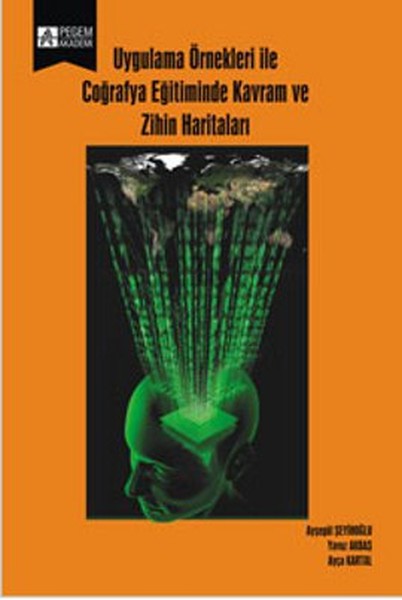 Uygulama Örnekleri ile Coğrafya Eğitiminde Kavram ve Zihin Haritaları.pdf