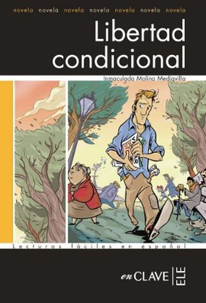 Libertad Condicional (LFEE Nivel-3) İspanyolca Okuma Kitabı.pdf