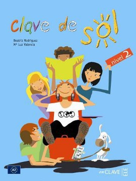 Clave de Sol 2 Libro del Alumno (Ders Kitabı) 10-13 yaş İspanyolca Orta-alt Seviye.pdf