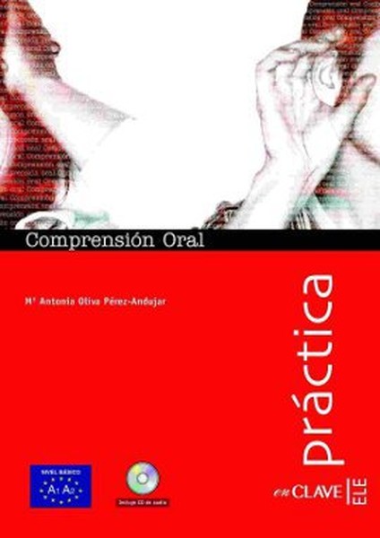 Comprension Oral A1-A2 + CD (Practica) - Temel Seviye İspanyolca Dinleme.pdf