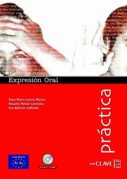 Expresion Oral A1-A2 + CD (Practica) - İspanyolca Temel Seviye Konuşma.pdf