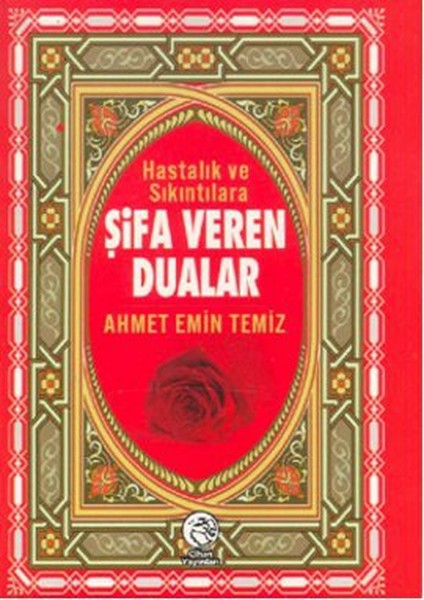 Hastalık ve Sıkıntılara Şifa Veren Dualar (Cep Boy).pdf