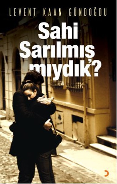 Sahi Sarılmış Mıydık?.pdf