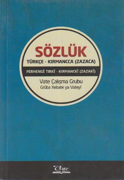 Sözlük / Türkçe - Kırmancca (Zazaca).pdf
