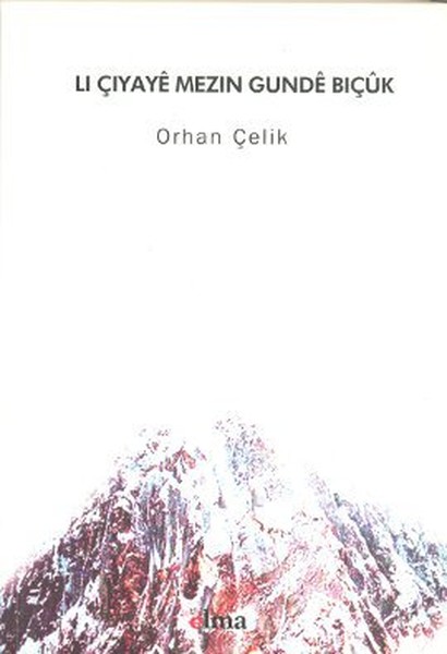Li Çiyaye Mezin Gunde Biçuk.pdf