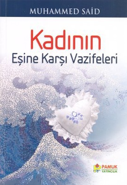 Kadının Eşine Karşı Vazifeleri.pdf