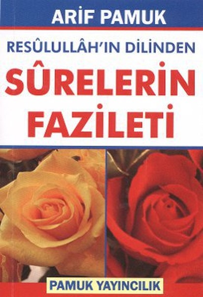 Resulullahın Dilinden Surelerin Fazileti (Cep Boy) (Dua-105).pdf