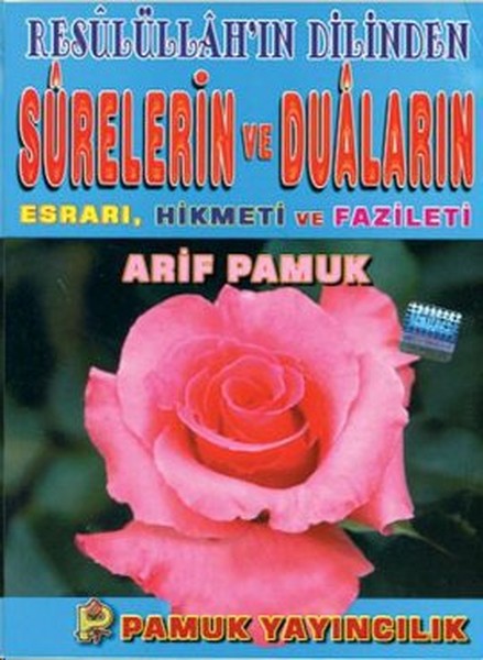 Resulüllahın Dilinden Surelerin ve Duaların Esrarı, Hikmeti ve Fazileti (Dua-071).pdf