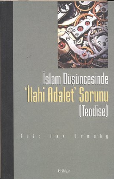 İslam Düşüncesinde İlahi Adalet Sorunu.pdf