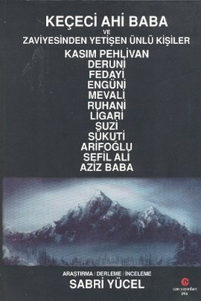 Keçeci Ahi Baba ve Zaviyesinden Yetişen Ünlü Kişiler.pdf