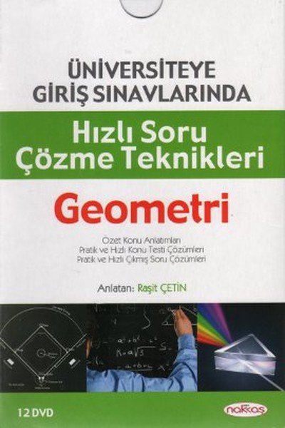 Üniversiteye Giriş Sınavlarında Hızlı Soru Çözme Teknikleri Geometri (12 DVD).pdf