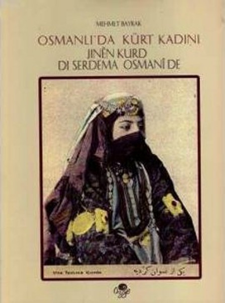 Osmanlıda Kürt Kadını - Jınen Kurd di Serdema Osmanide.pdf