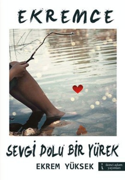 Ekremce - Sevgi Dolu Bir Yürek.pdf