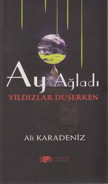 Ay Ağladı Yıldızlar Düşerken.pdf
