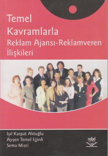 Temel Kavramlarla Reklam Ajansı - Reklamveren İlişkileri.pdf