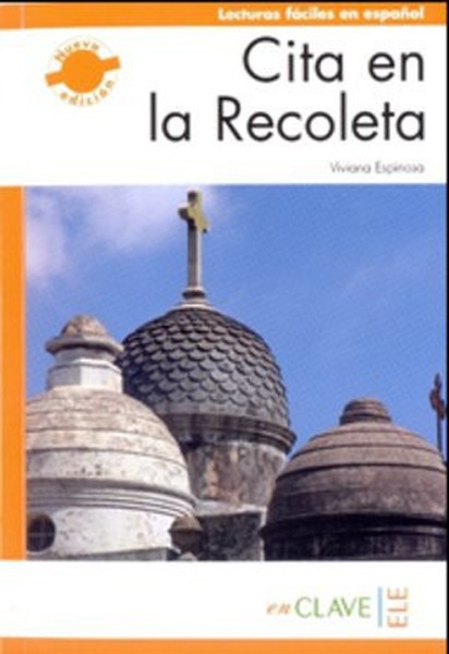 Cita en la Recoleta (LFEE Nivel-3) B2 İspanyolca Okuma Kitabı.pdf