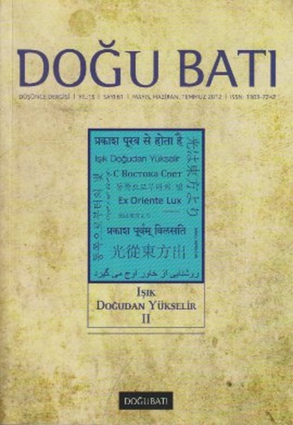 Doğu Batı Düşünce Dergisi Sayı: 61 - Işık Doğudan Yükselir 2.pdf