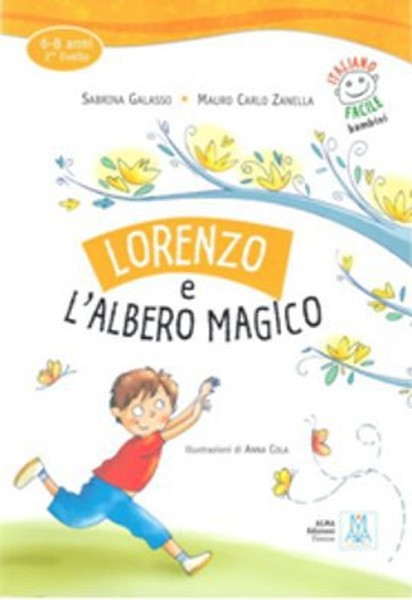 Lorenzo e lAlbero Magico + CD (İtalyanca Okuma Kitabı) 6-8 yaş Livello-2.pdf
