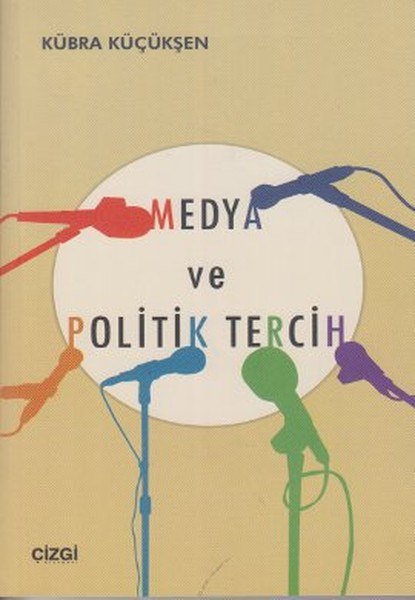 Medya ve Politik Tercih.pdf