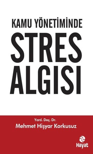 Kamu Yönetiminde Stres Algısı.pdf