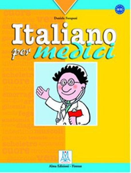 Italiano Per Medici (Doktorlar İçin İtalyanca).pdf