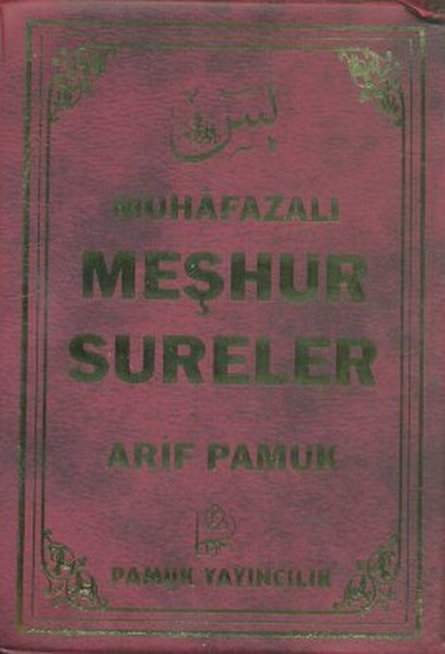 Muhafazalı Meşhur Sureler (Cep Boy- Kılıflı) (Yas-115).pdf