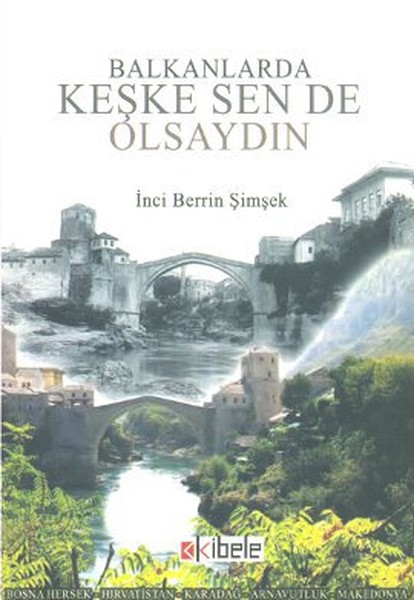 Balkanlarda Keşke Sen de Olsaydın.pdf