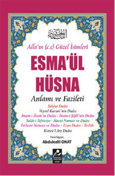 Esma'ül Hüsna - Anlamı ve Fazileti - 1