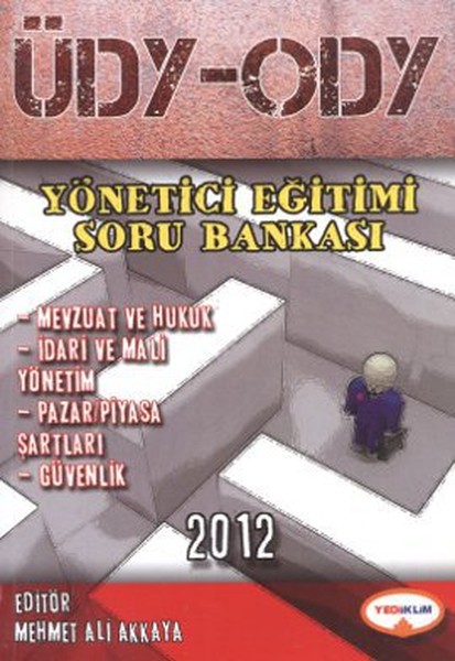 ÜDY - ODY Yönetici Eğitimi Soru Bankası 2012.pdf