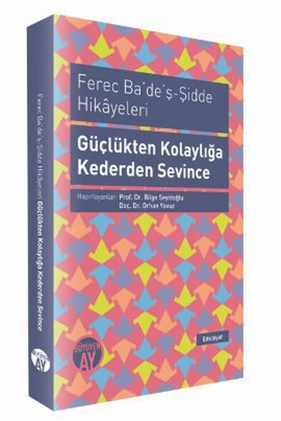 Ferec Badeş - Şidde Hikayeleri - Güçlükten Kolaylığa Kederden Sevince.pdf