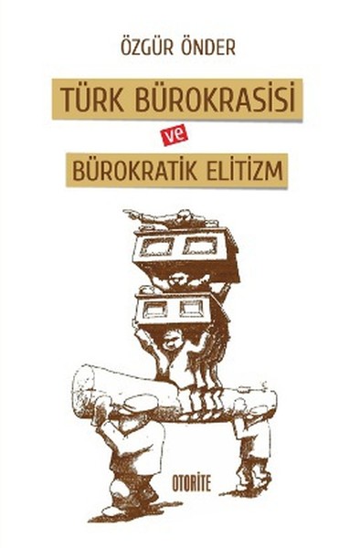 Türk Bürokrasisi ve Bürokratik Elitizm.pdf