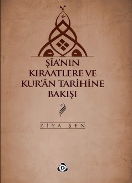 Şianın Kıraatlere ve Kuran Tarihine Bakışı.pdf