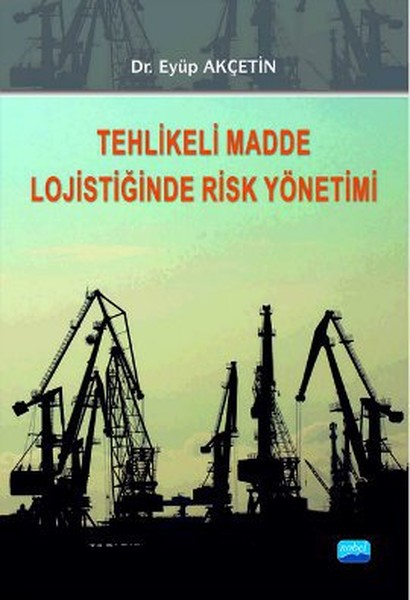 Tehlikeli Madde Lojistiğinde Risk Yönetimi.pdf