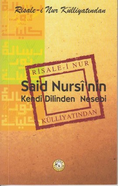Said Nursinin Kendi Dilinden Nesebi.pdf