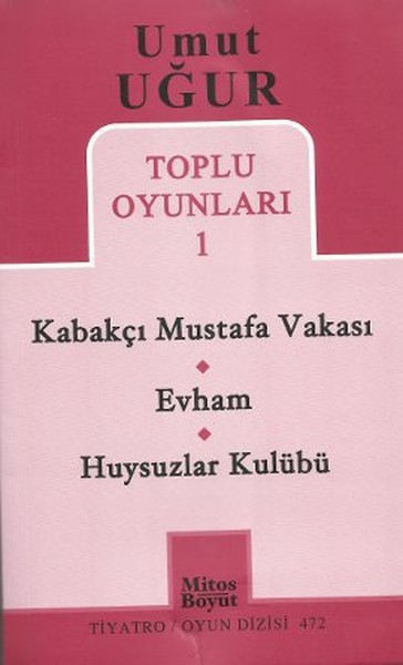Toplu Oyunları 1 - Kabakçı Mustafa Vakası - Evham - Huysuzlar Kulübü.pdf