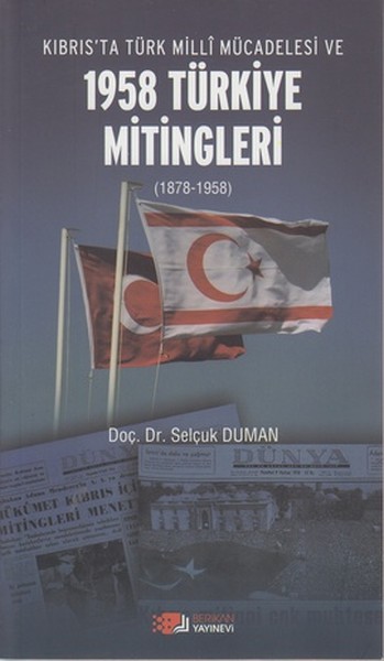 Kıbrısta Türk Milli Mücadelesi ve 1958 Türkiye Mitingleri.pdf