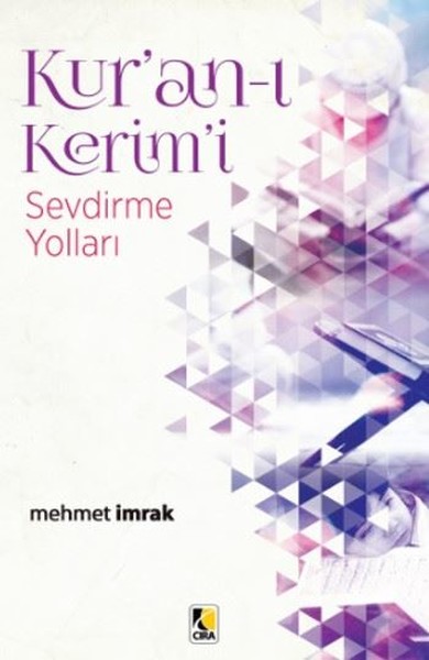 Kuran-ı Kerimi Sevdirme Yolları.pdf