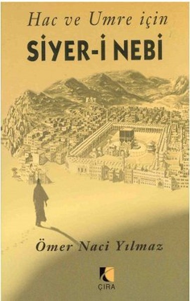 Hac ve Umre İçin Siyer-i Nebi.pdf